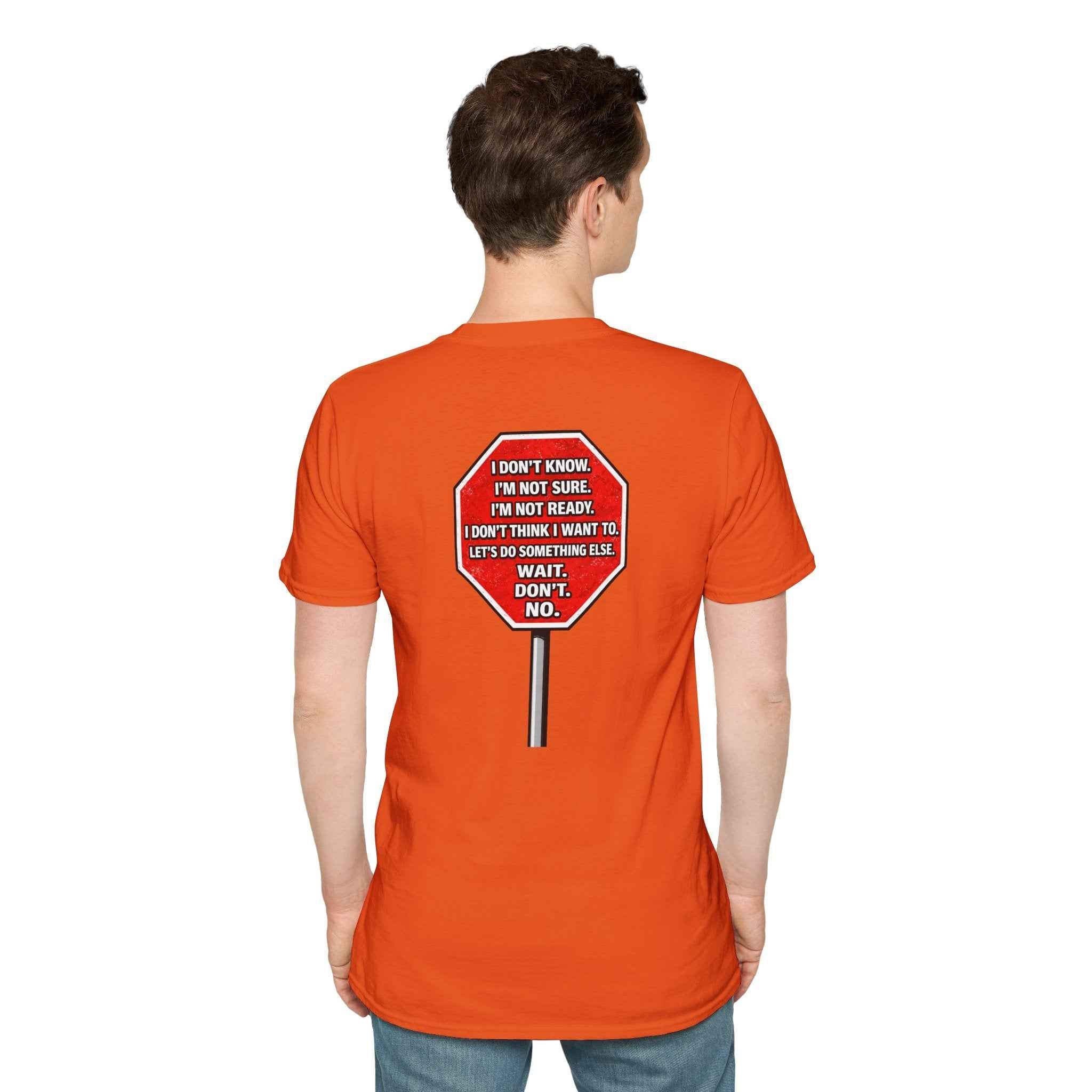 She Said STOP You Will Stop - Graphic tee