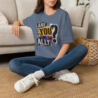 Are You An Ally? Graphic T‑Shirt — Pride & Allyship Tee