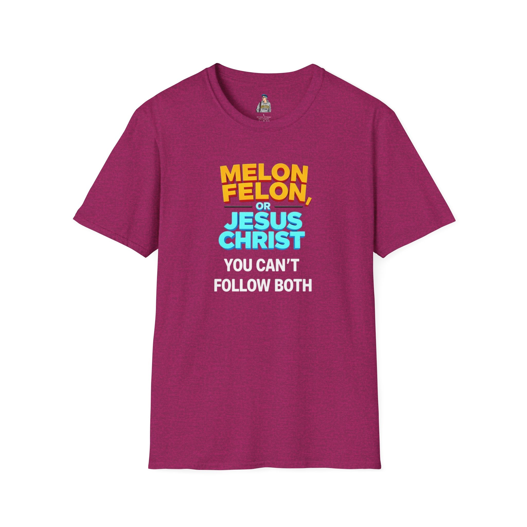 Funny Unisex T-Shirt - "Melon, Felon, or Jesus Christ" Graphic Tee