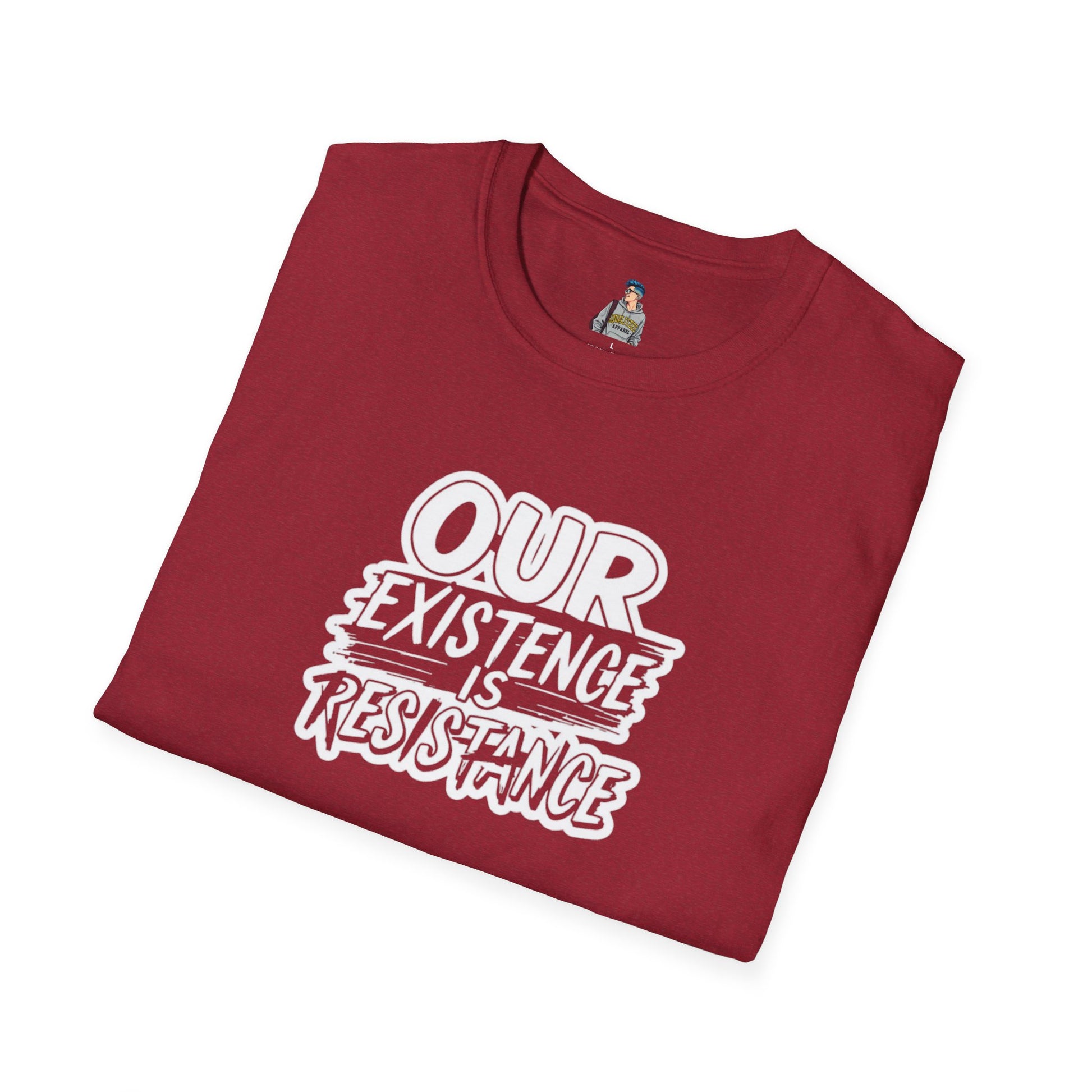 Unisex Softstyle T-Shirt - "Our Existence is Resistance" Statement Tee