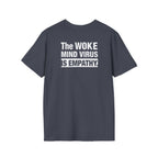 Woke is Empathy Unisex Softstyle T-Shirt - Bold Statement Tee for Everyday Activists
