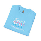 Trans Joy is Resistance Unisex T-Shirt - Celebrate Love and Empowerment