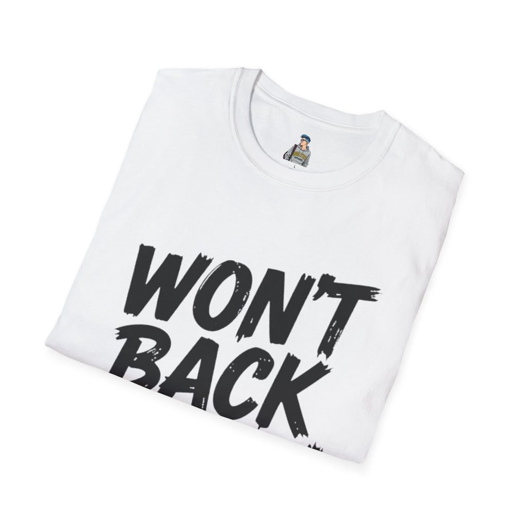 Won't Back Down T-Shirt