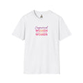 Empowered Women T-Shirt | Unisex Softstyle Tee for Women’s Empowerment