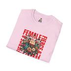 Fierce Female Unisex T-Shirt - Softstyle Floral Graphic Tee