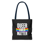 Queer Lives Matter Tote Bag