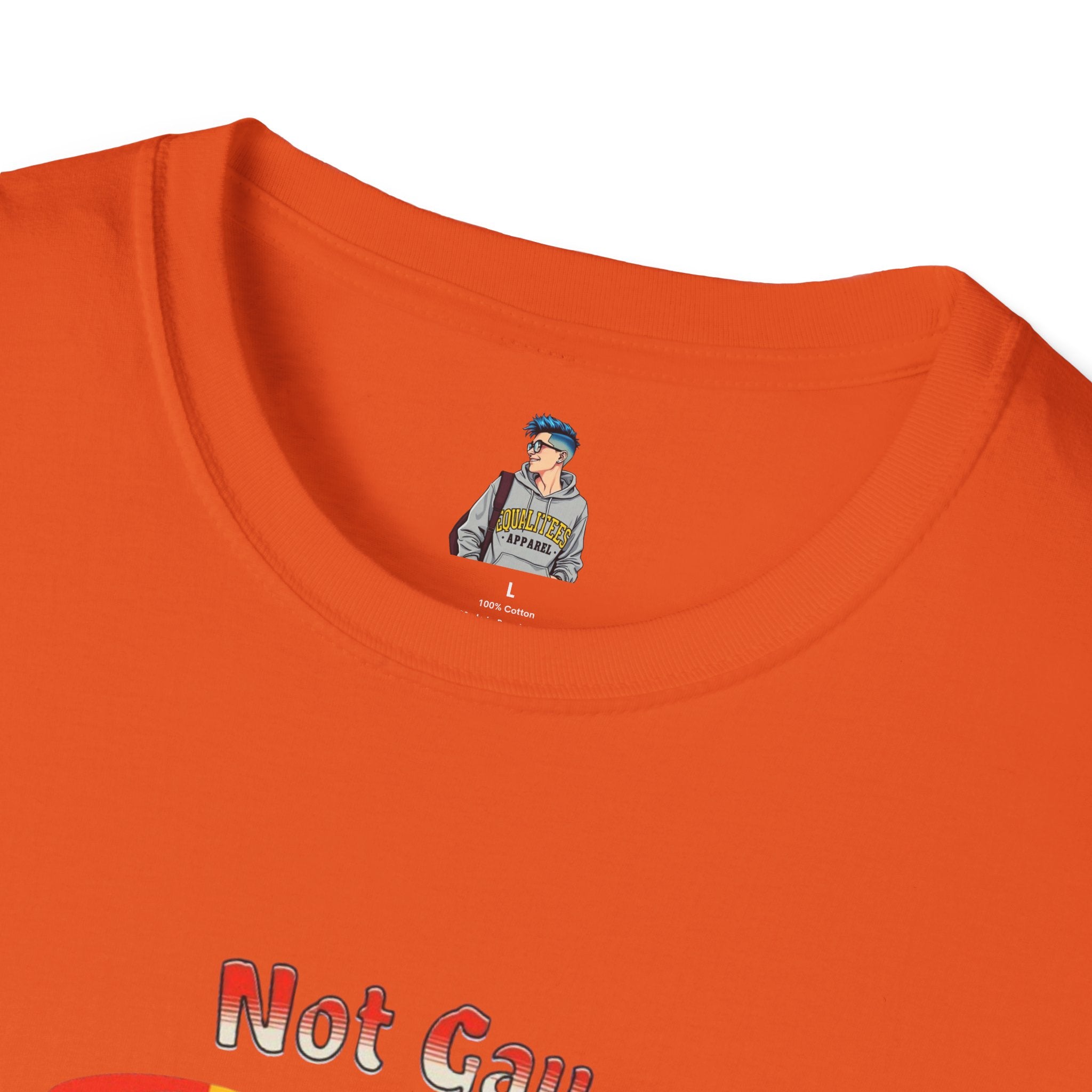 Funny LGBTQ+ Pride T-Shirt - "Not Gay But $20 is $20" Unisex Softstyle