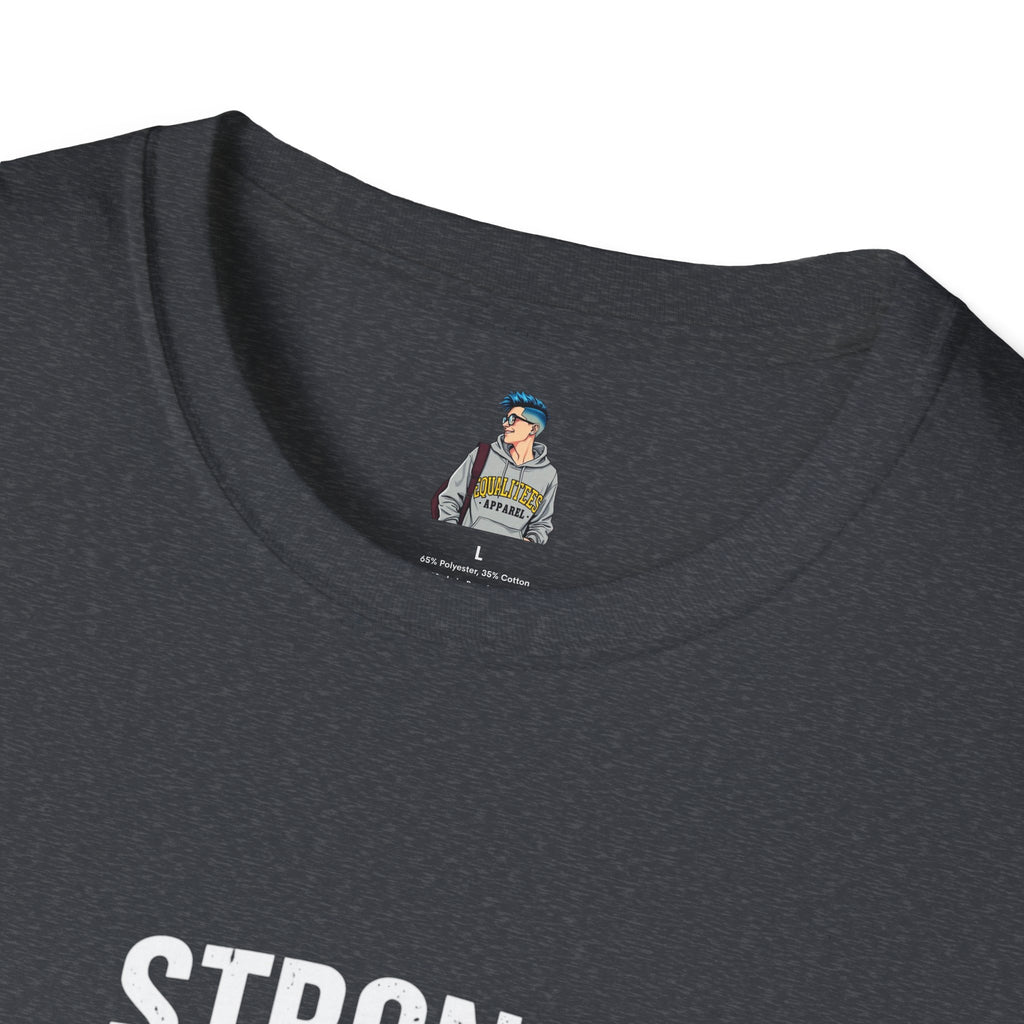 Strong Men Respect Women Statement Tee Unisex Softstyle T-Shirt