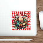 Die-Cut Stickers - Fierce Female