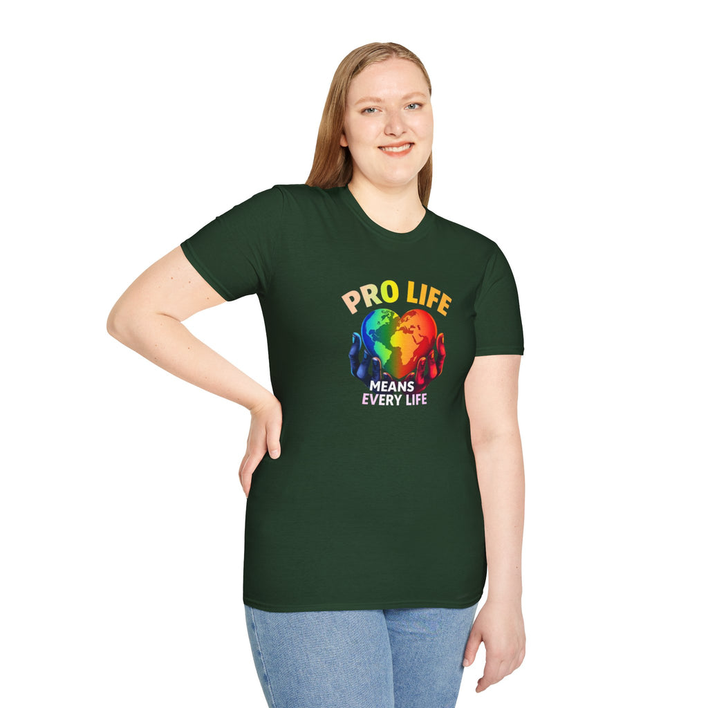 Pro Life Means Every Life Pride Tee