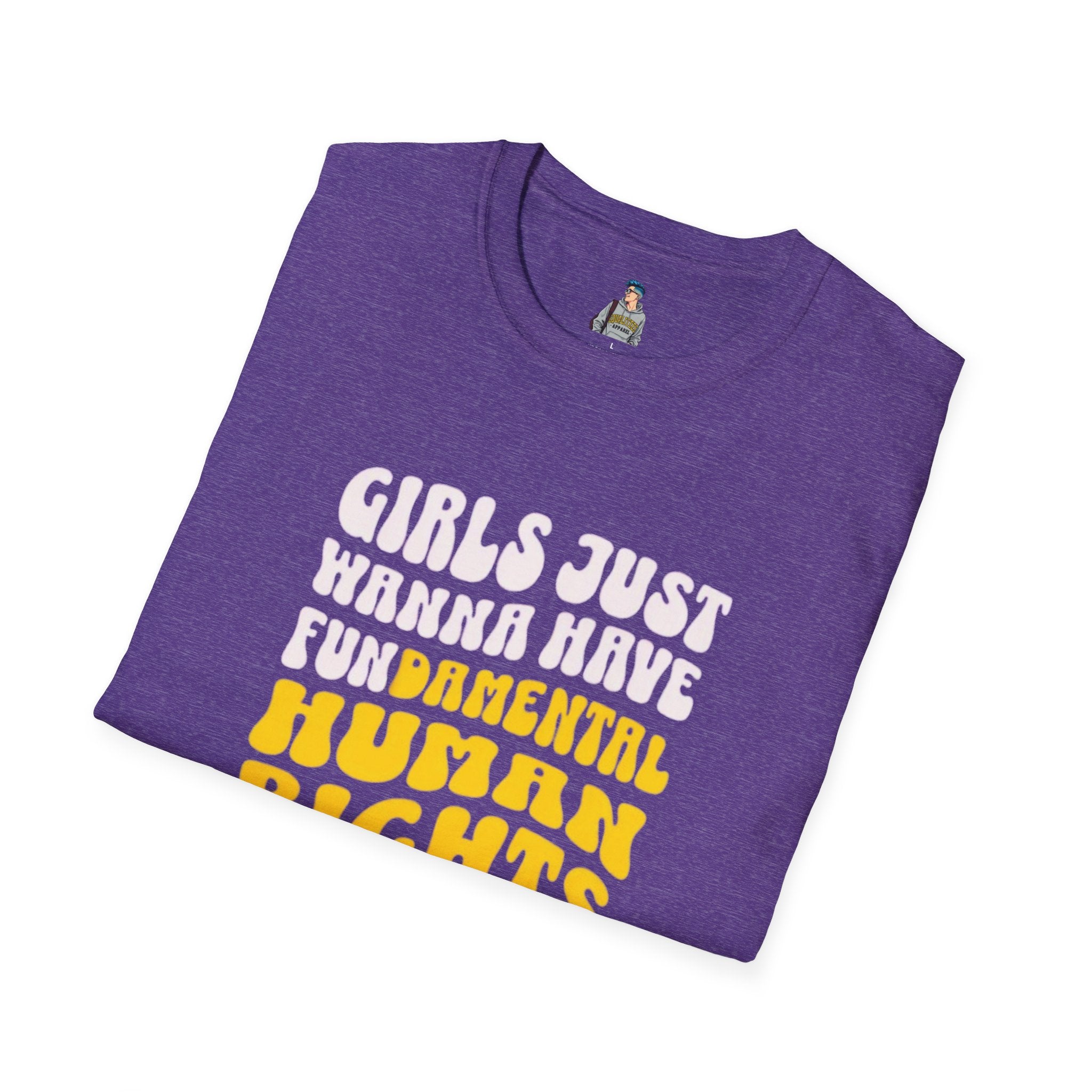 Girls Just Wanna Have Fundamental Human Rights Unisex Softstyle T-Shirt - EqualiTees.Me