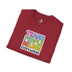 Trans People Belong Everywhere Unisex Softstyle T-Shirt