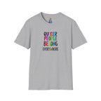 Queer People Belong Everywhere t-shirt