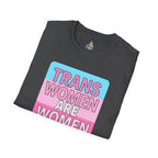 Trans Women Are Women Statement Tee