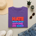 LGBTQ+ Pride Unisex T-Shirt - "Hate Never Made Anyone Less Queer" & "We All Belong" Design