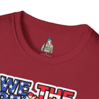 We the People #Resist Unisex Softstyle T-Shirt - Patriotic Statement Tee for Activists