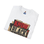 Know Black History T-Shirt