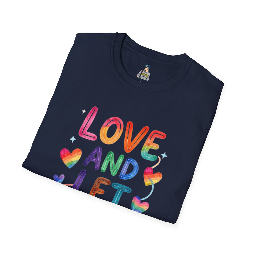 Love and Let Love T-Shirt