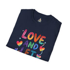 Love and Let Love T-Shirt