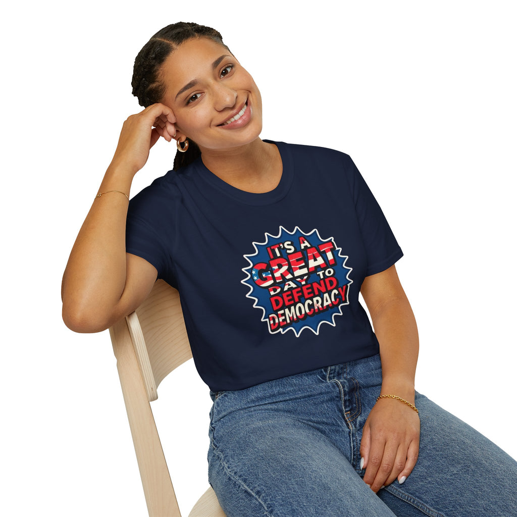 Great Day to Defend Democracy Tee