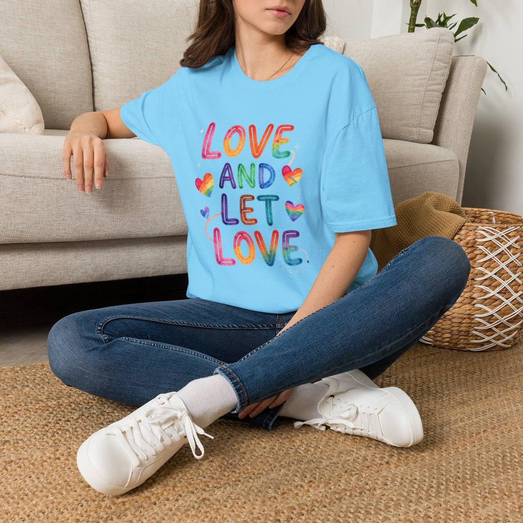 Love and Let Love T-Shirt