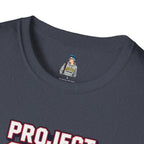 We Told You So PJ2025 T-Shirt