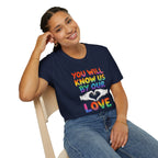 You Will Know Us By Our Love T-Shirt — Queer Inclusion Pride Tee