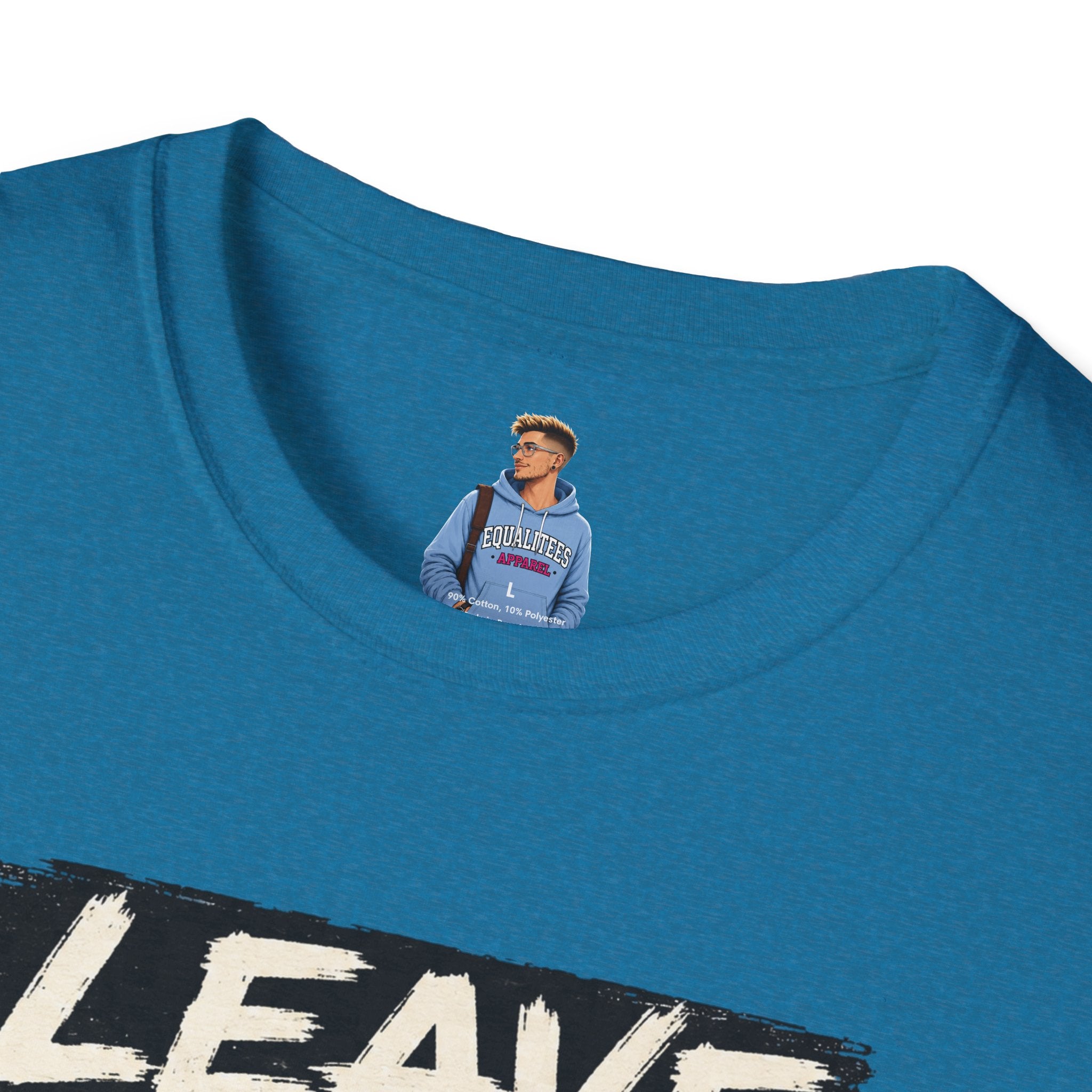 T-Shirt — "Leave Black People Alone" Social Justice Statement Tee
