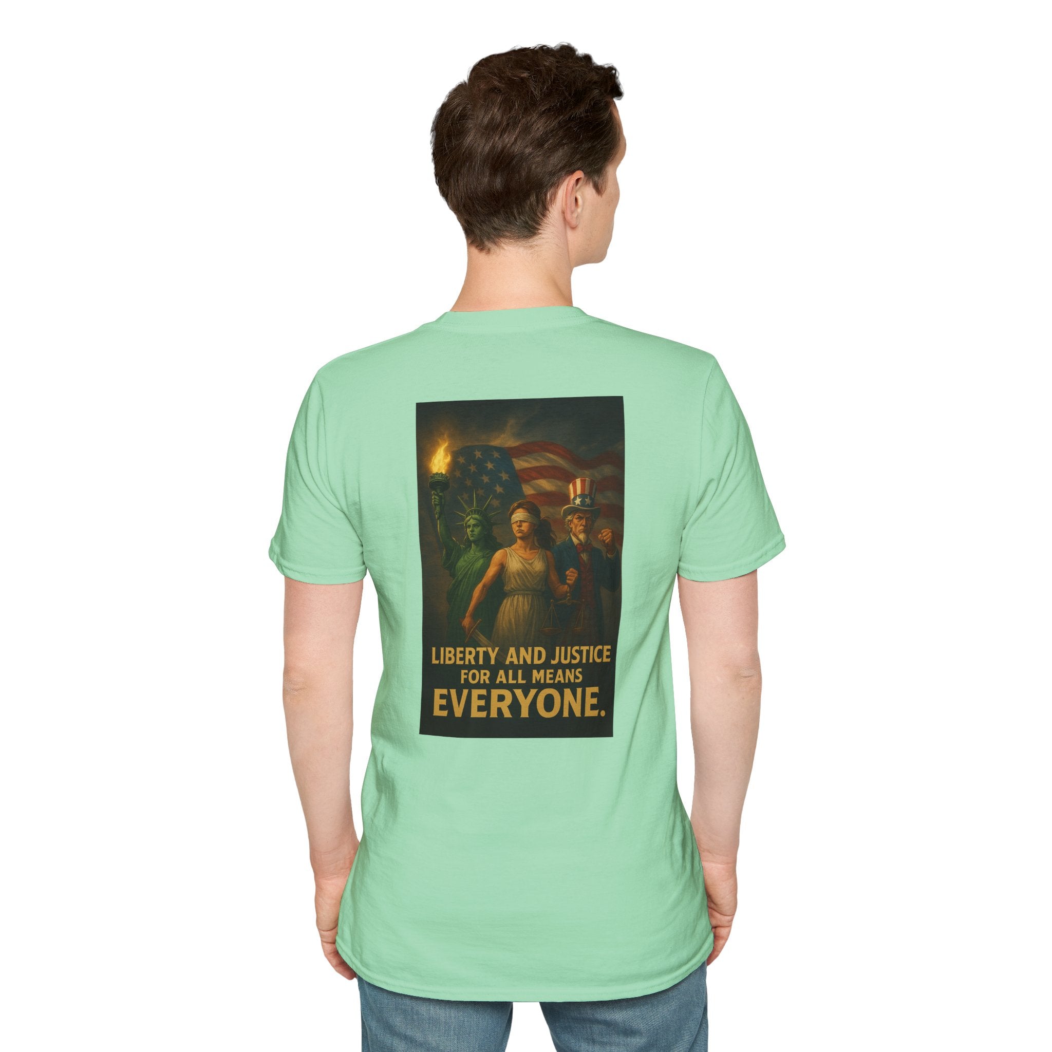 Liberty and Justice for All Means Everyone T-Shirt