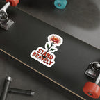 Die-Cut Stickers STAND BRAVELY