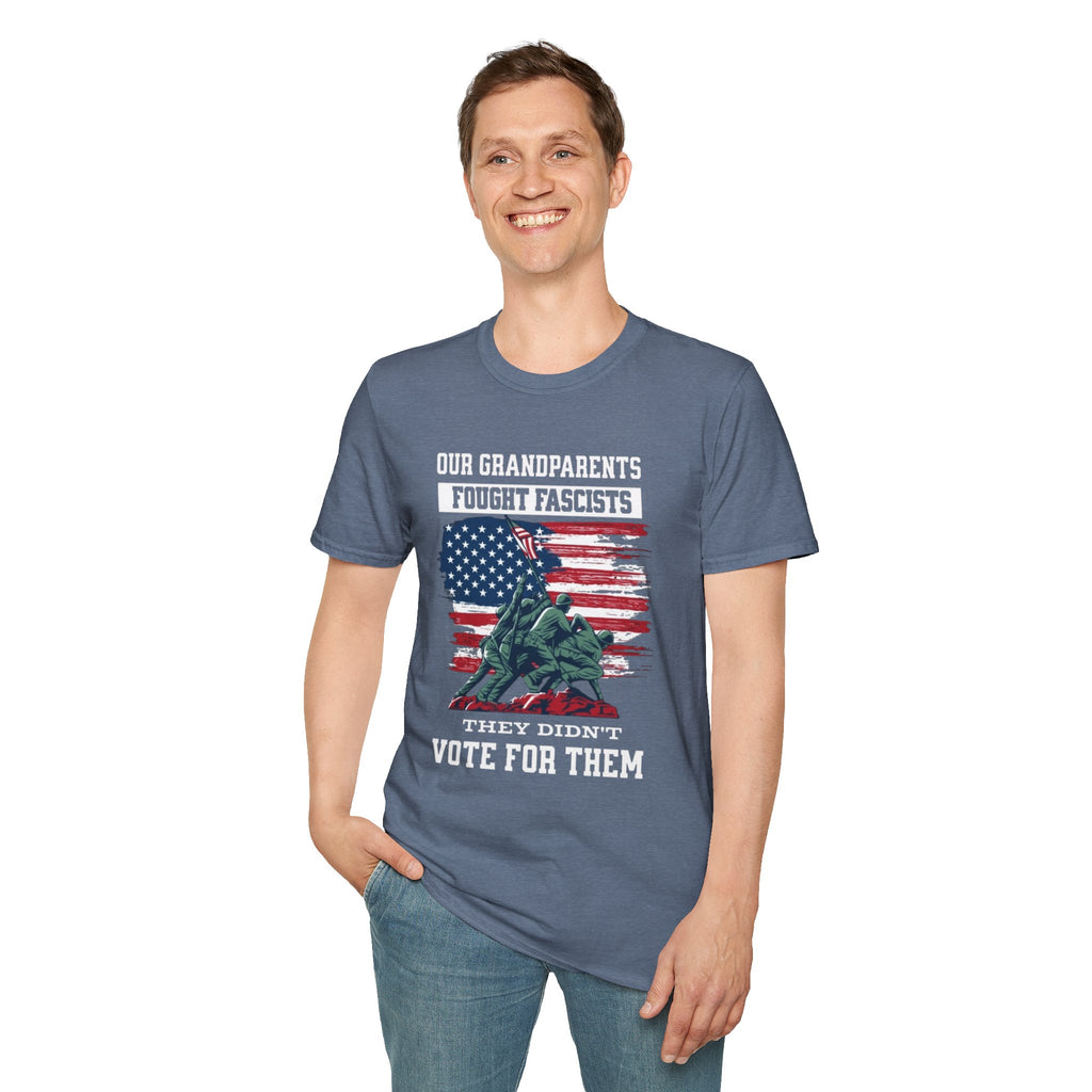 Unisex Softstyle T-Shirt: 'Our Grandparents Fought Fascists' Patriotic Tee