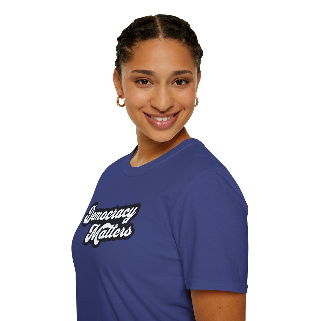 Democracy Matters T-shirt