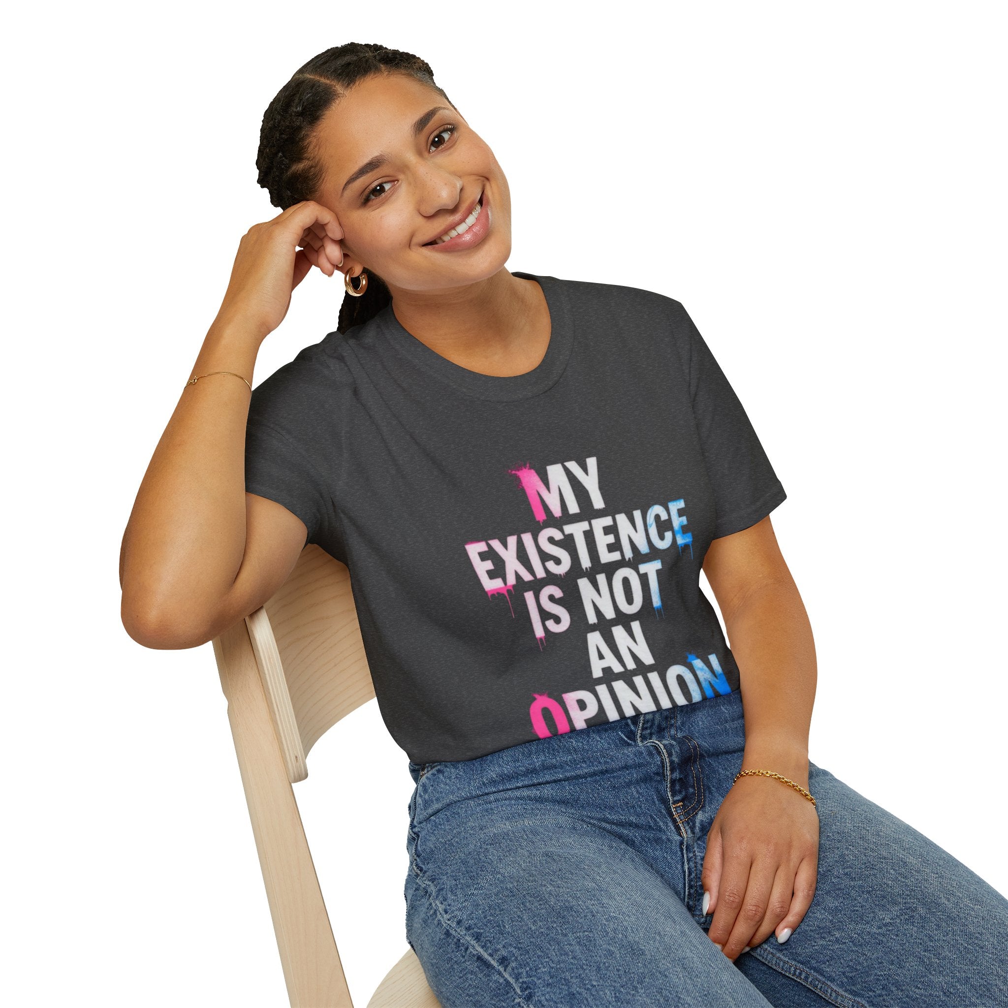 My Existence Is Not An Opinion T-Shirt — Trans Pride Statement Tee
