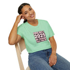 We Told You So PJ2025 T-Shirt