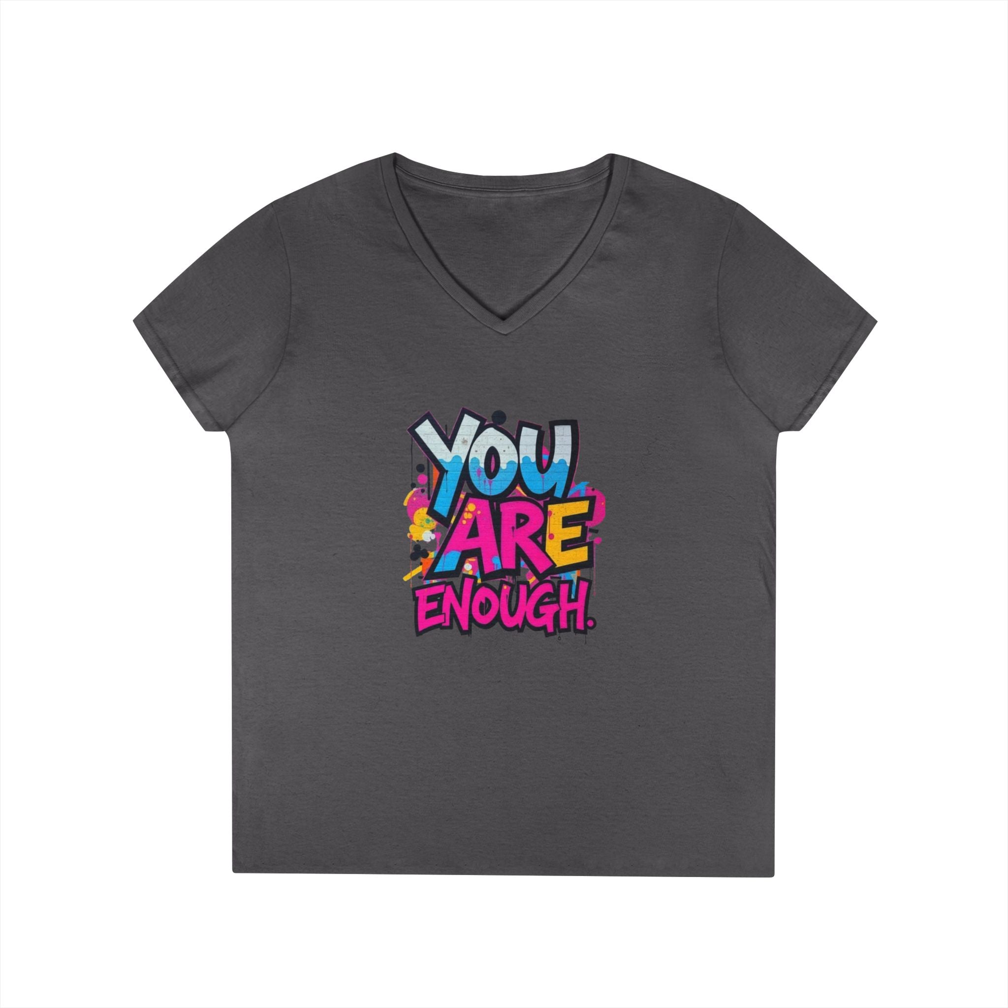 You Are Enough Ladies' V-Neck T-Shirt - Inspirational Graphic Tee