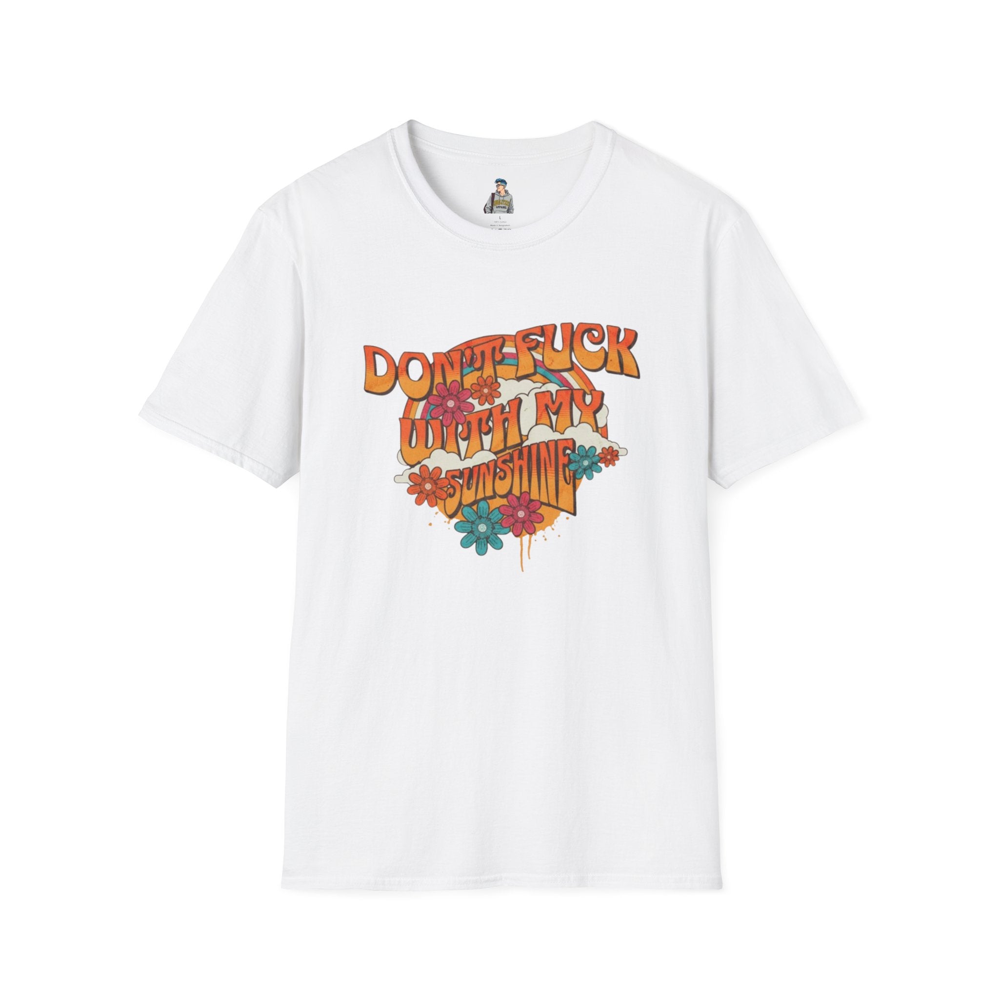 Don't F*** With My Sunshine Unisex Softstyle T-Shirt
