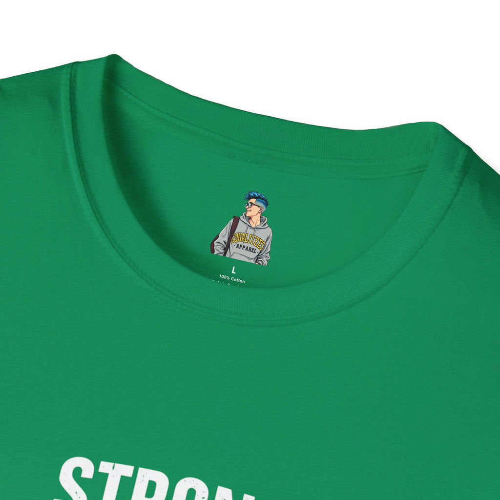 Strong Men Respect Women Statement Tee Unisex Softstyle T-Shirt