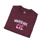 Whatever, CIS Unisex Softstyle T-Shirt - Comfortable and Inclusive Pride Apparel