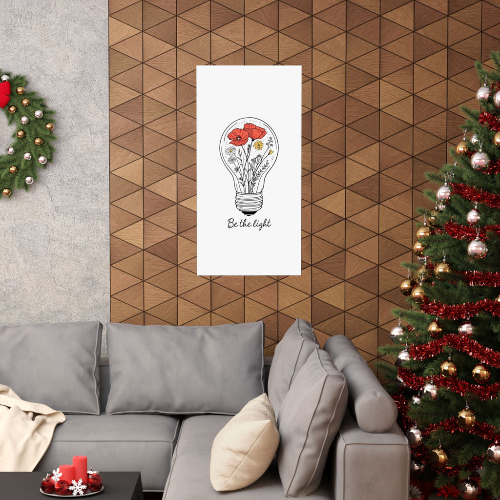 Inspirational Matte Vertical Poster - 'Be the Light'