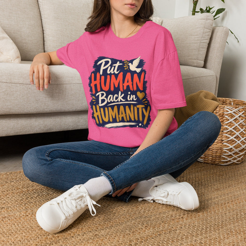 Put Human Back in Humanity T-Shirt — Inspirational Peace Dove Tee