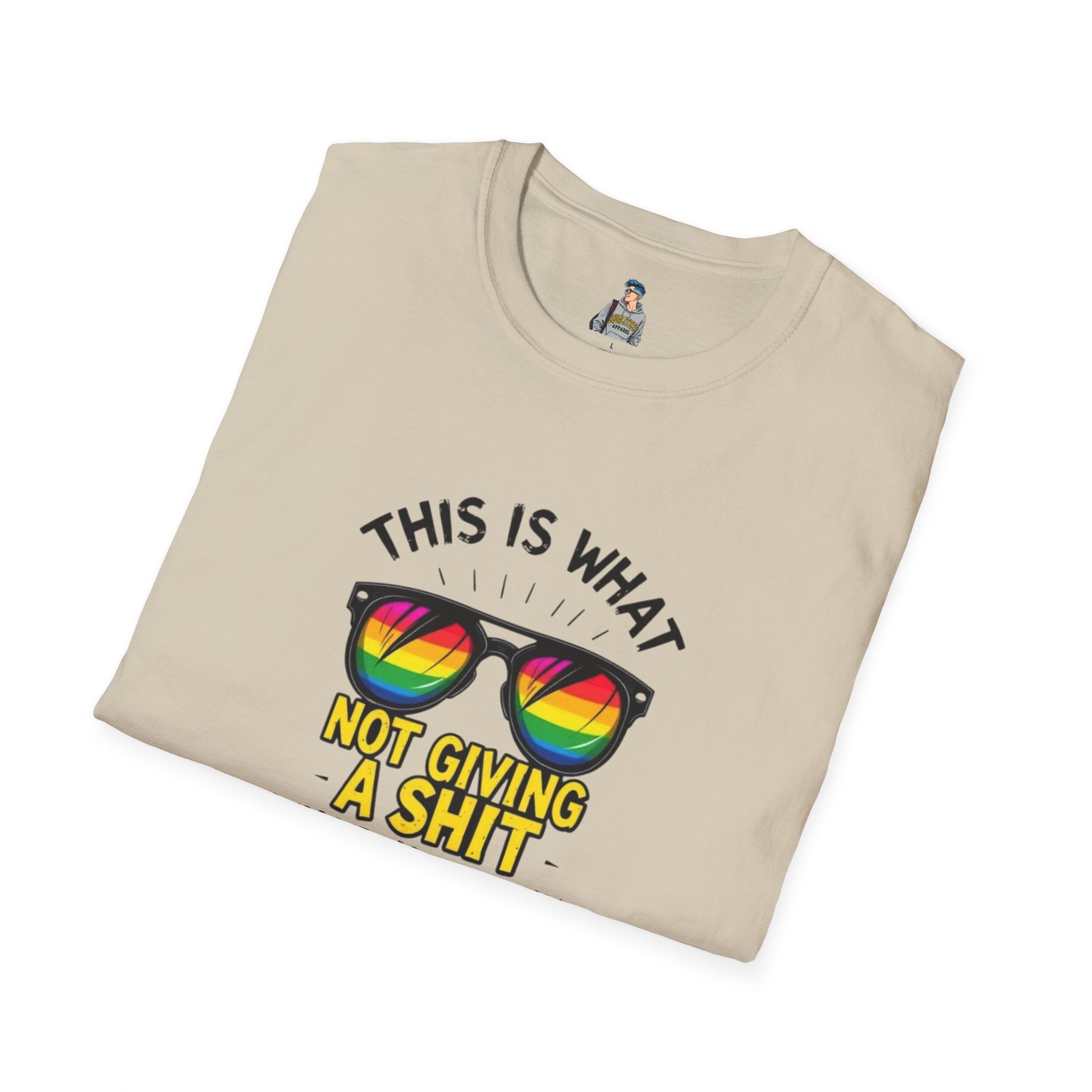 Pride Sunglasses Unisex T-Shirt - 'This Is What Not Giving a Sh*t What You Think Looks Like'