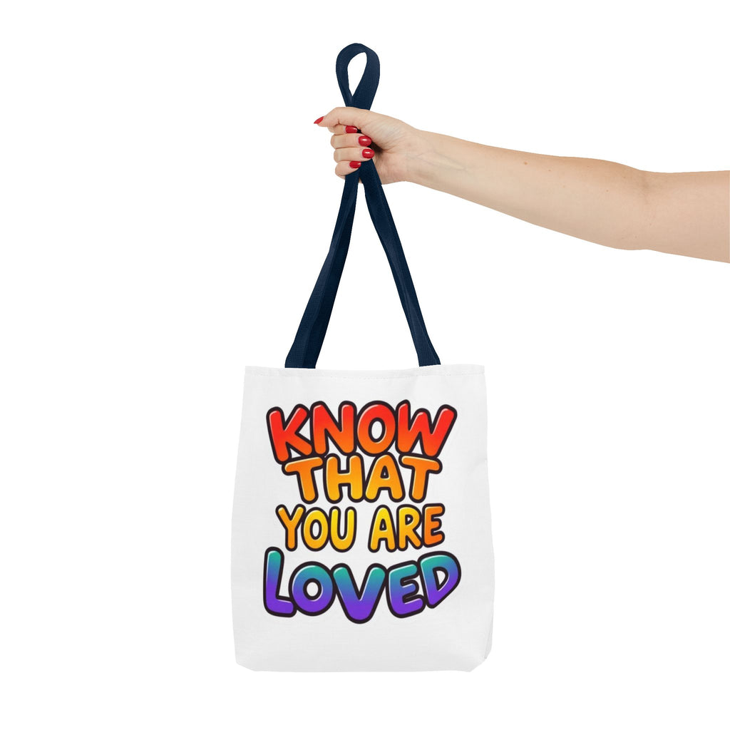 Know That You Are Loved Text Design Tote Bag