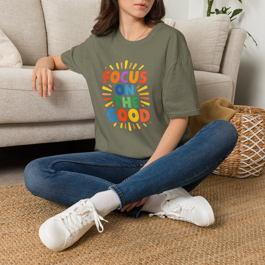 Focus On The Good T-Shirt