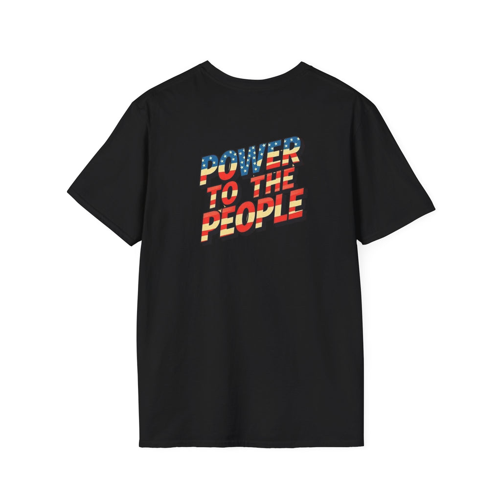 Power to the People Unisex Softstyle T-Shirt Classic Protest Tee