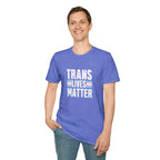 Trans Lives Matter Unisex Softstyle T-Shirt - Support LGBTQ+ Rights