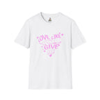 Love Like You Give AF! Unisex Softstyle T-Shirt