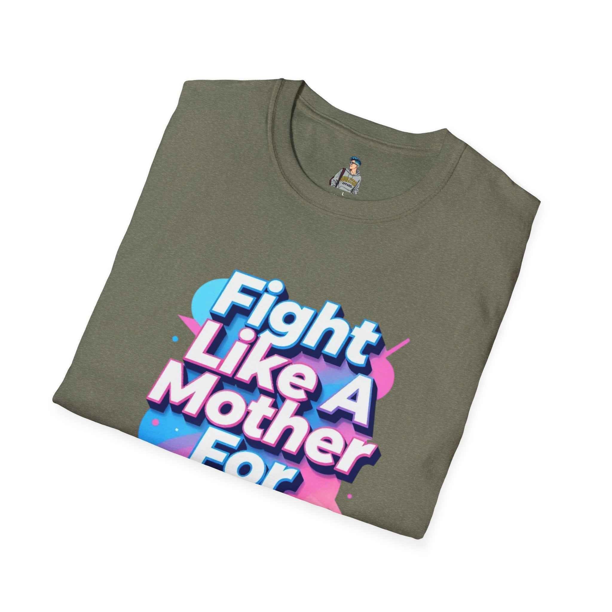 Fight Like A Mother For Trans Rights T-Shirt