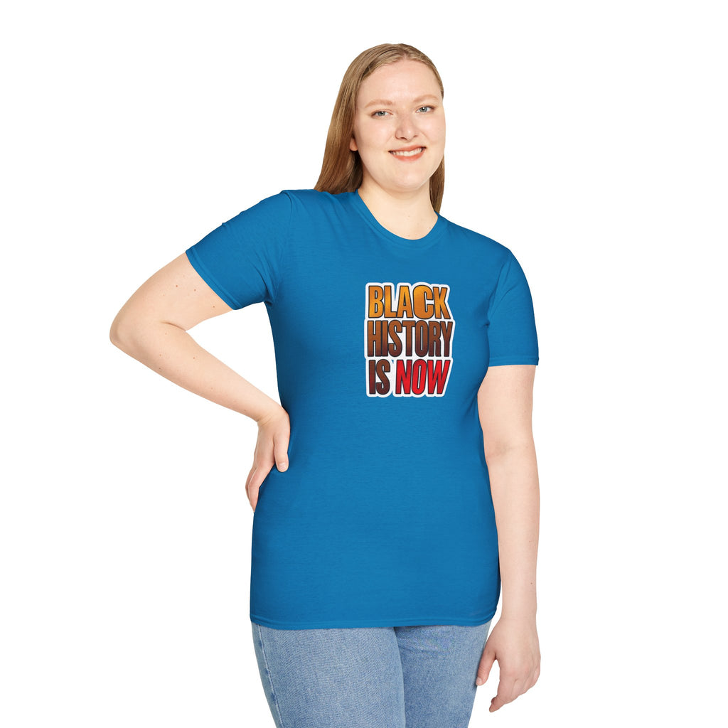 Black History is Now Inspirational Tee