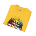 We All Belong Unisex Softstyle T-Shirt - Colorful Pride Tee