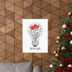 Inspirational Matte Vertical Poster - 'Be the Light'